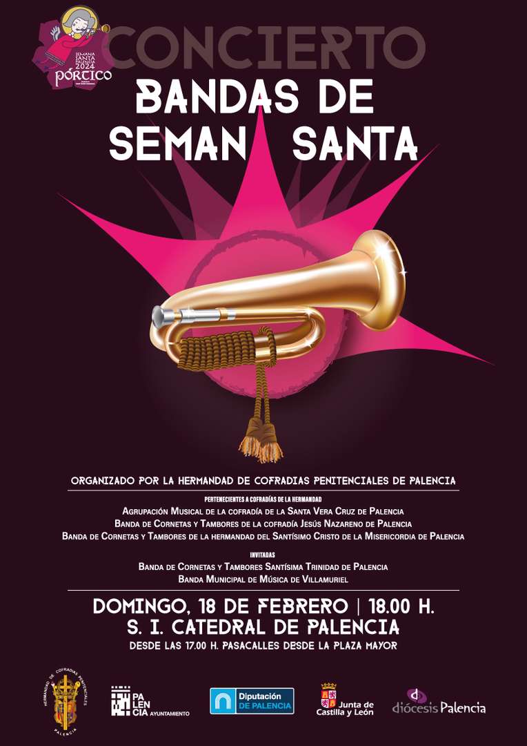 Semana Santa de Palencia 2024 - Concierto Bandas de Semana Santa