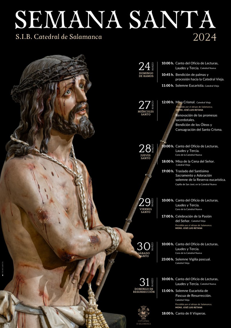 Semana Santa 2024 - Celebraciones litúrgicas en la Catedral de Salamanca