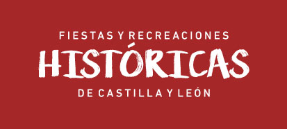 Fiestas y recreaciones históricas de Castilla y León