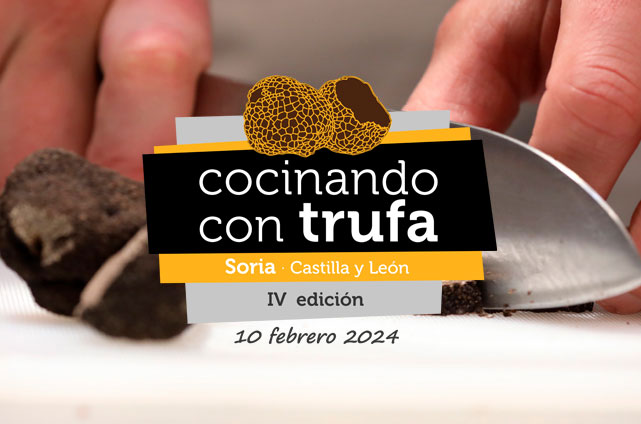 Cocinando con Trufa - Soria - III Edición