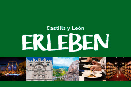 Castilla y León Erleben
