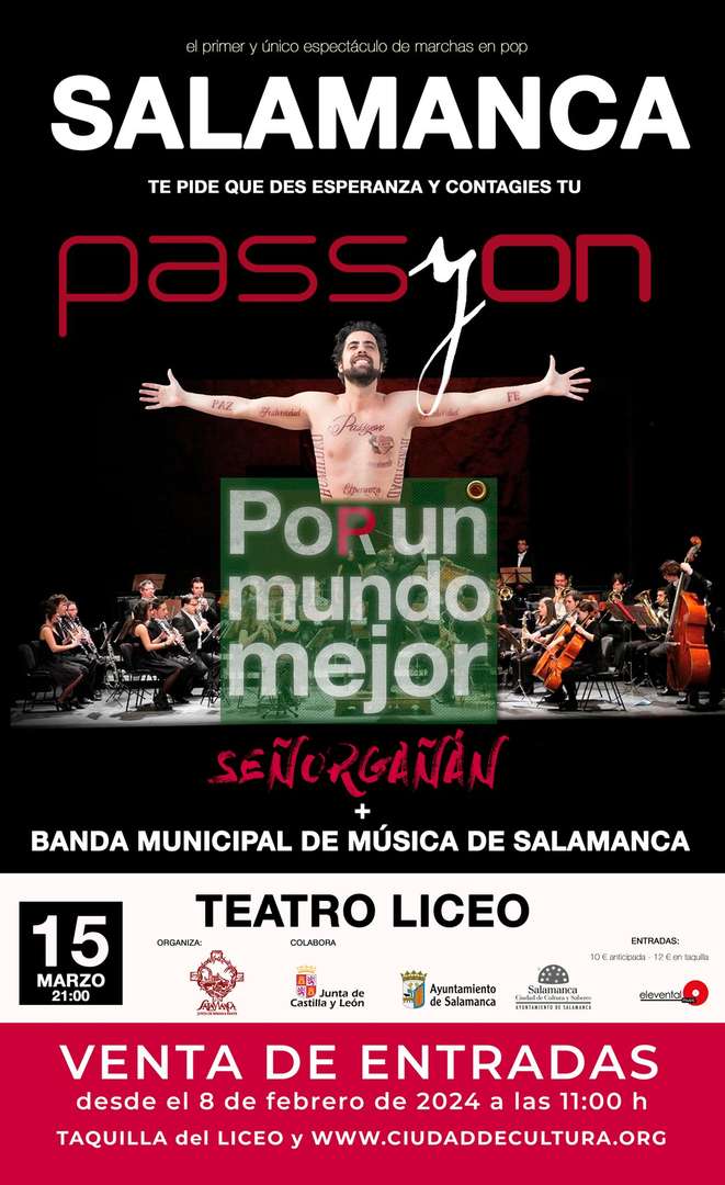 Semana Santa de Salamanca 2024 - Passyon, por un mundo mejor